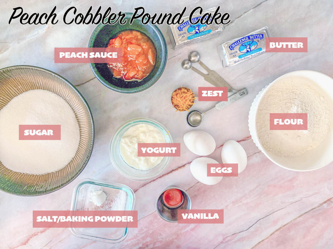 peach cobbler pound cake ingredients