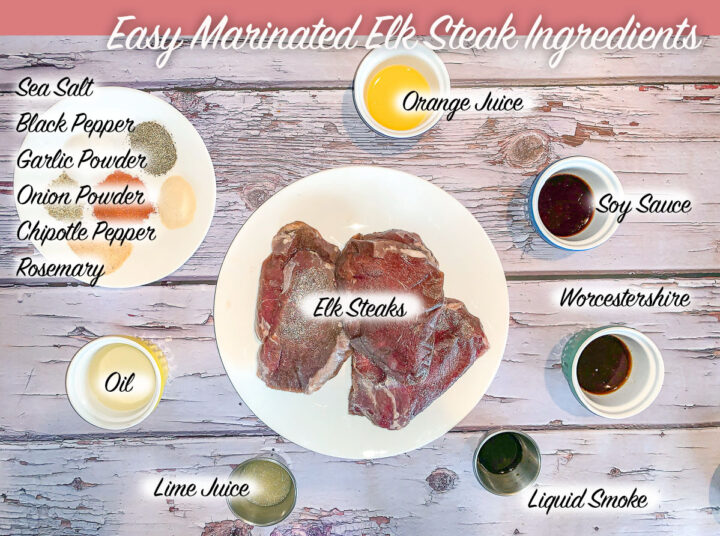 elk steak marinade ingredients