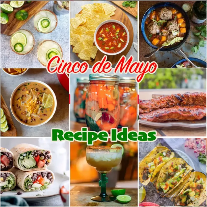 a carousel of cinco de mayo recipe ideas