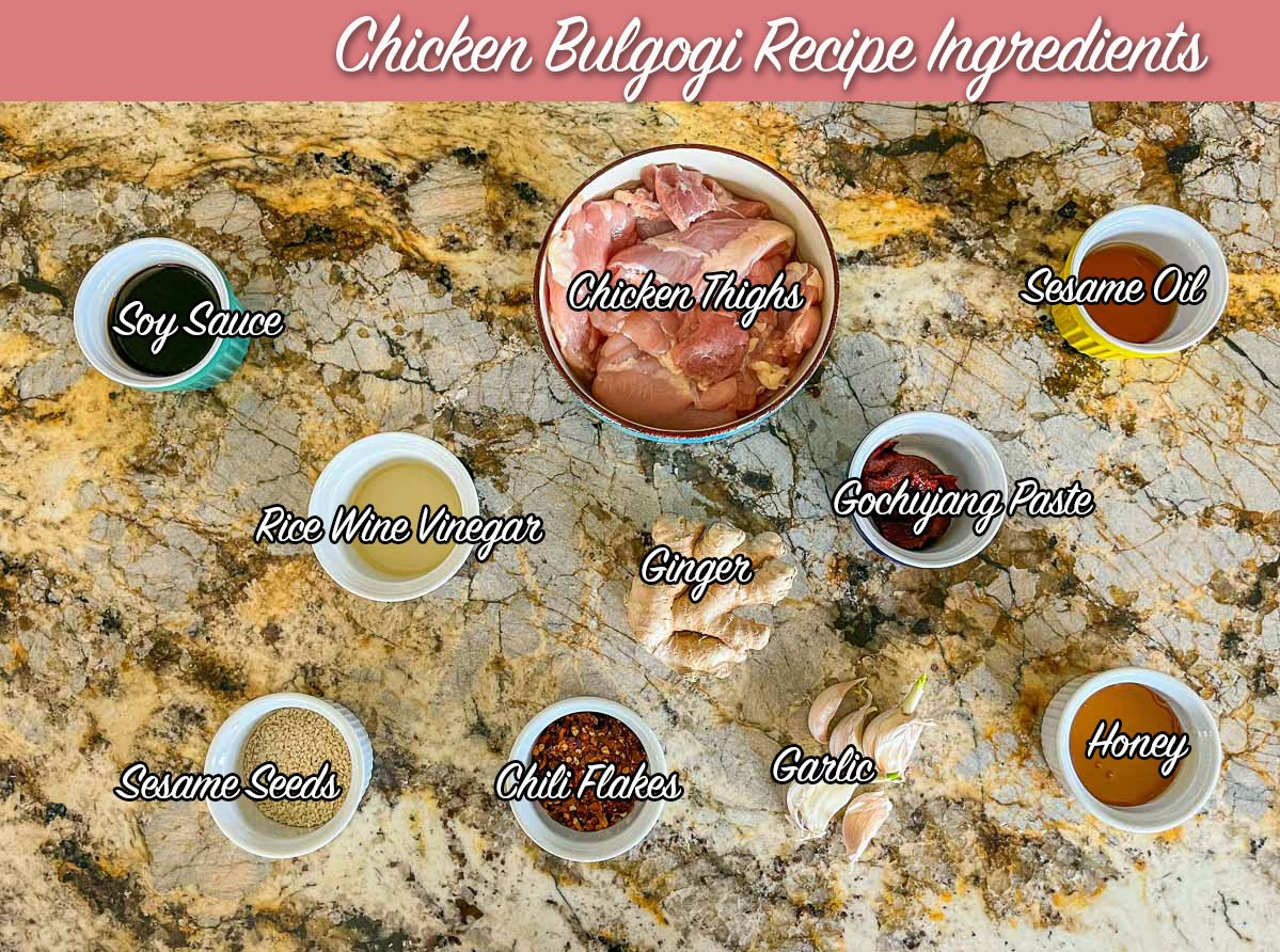 Chicken Bulgogi ingredients, labeled