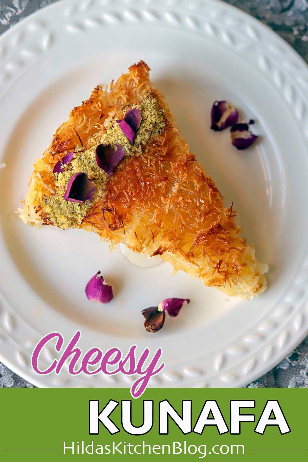 Cheese Kunafa Recipe (Kunefe) Hilda's Kitchen Blog