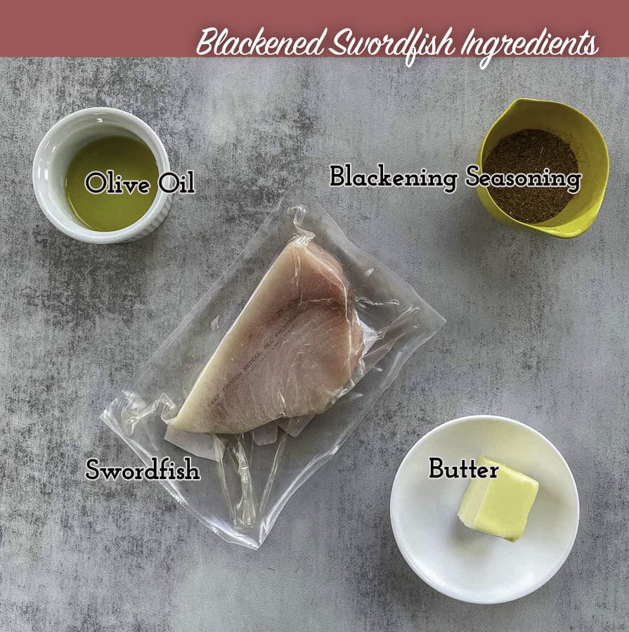 blackened swordfish ingredients